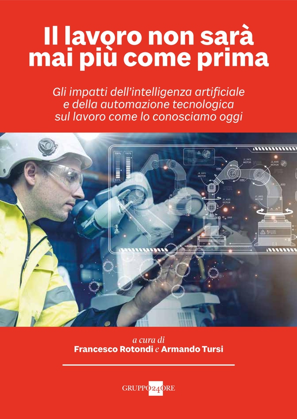 Il lavoro non sarà mai più come prima - Librerie.coop Il lavoro non sarà mai più come prima - Librerie.coop