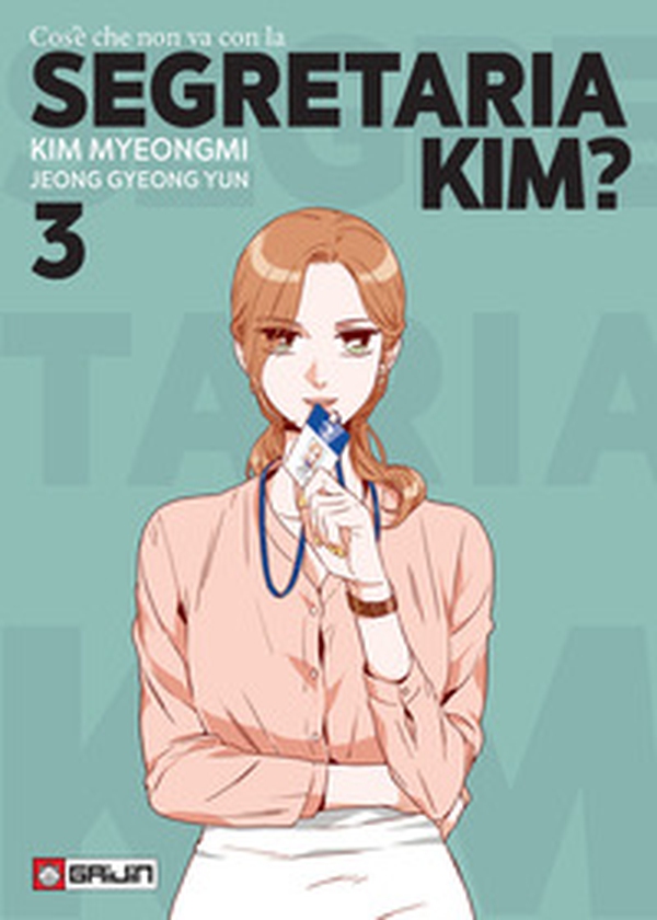 Cos'è che non va con la Segretaria Kim? - Vol. 3 - Librerie.coop Cos'è che non va con la Segretaria Kim? - Vol. 3 - Librerie.coop