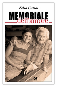 Memoriale dell'amore - Librerie.coop