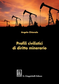 Profili civilistici di diritto minerario - Librerie.coop Profili civilistici di diritto minerario - Librerie.coop