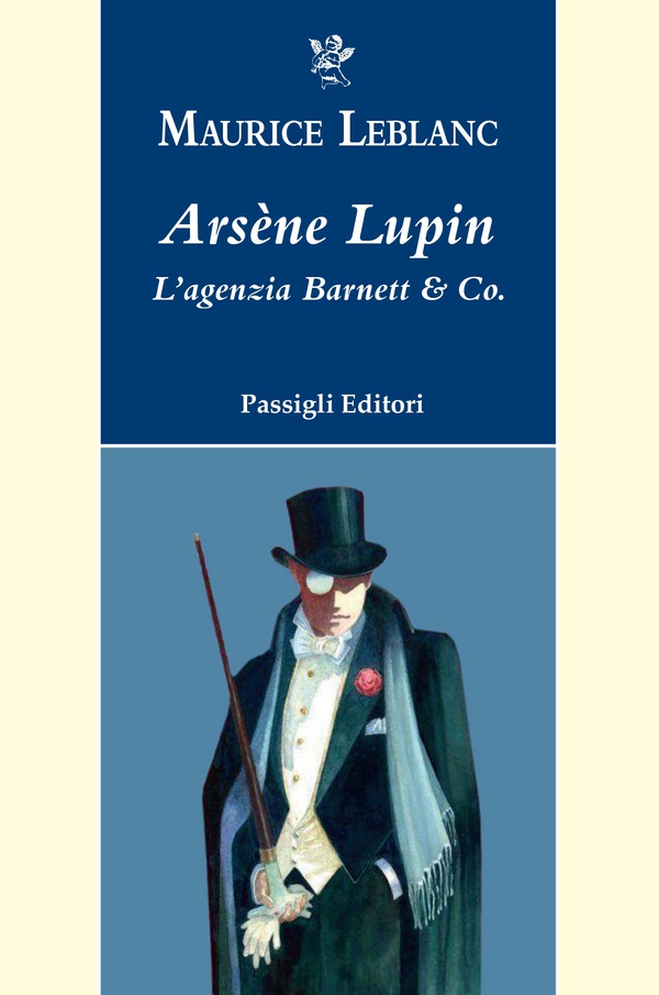 Arsène Lupin. L'agenzia Barnett & Co. - Librerie.coop Arsène Lupin. L'agenzia Barnett & Co. - Librerie.coop
