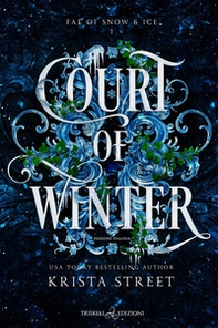 Court of winter. Ediz. italiana - Librerie.coop