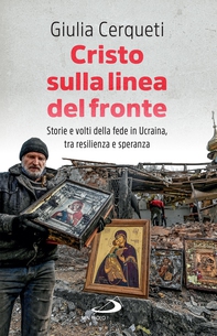 Cristo sulla linea del fronte - Librerie.coop Cristo sulla linea del fronte - Librerie.coop