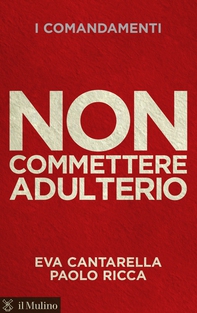 Non commettere adulterio - Librerie.coop Non commettere adulterio - Librerie.coop