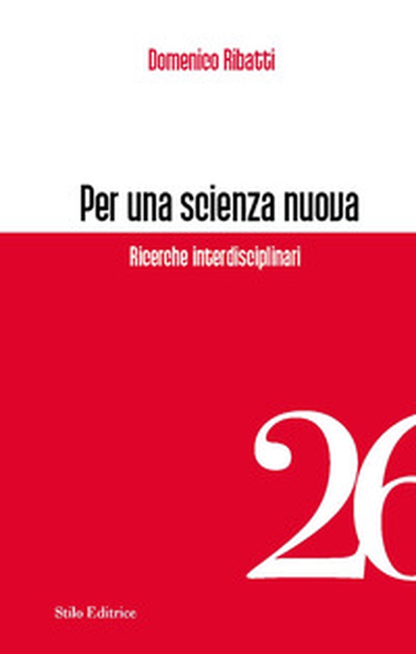 Per una scienza nuova. Ricerche interdisciplinari - Librerie.coop Per una scienza nuova. Ricerche interdisciplinari - Librerie.coop
