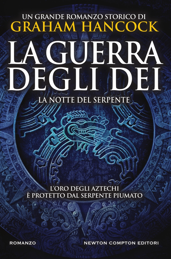 La guerra degli dei. La notte del serpente - Librerie.coop La guerra degli dei. La notte del serpente - Librerie.coop