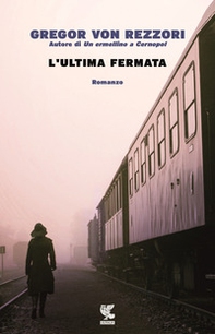 L'ultima fermata - Librerie.coop L'ultima fermata - Librerie.coop