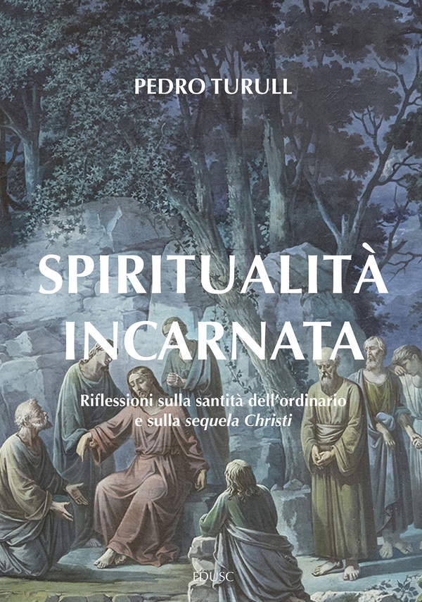Spiritualità incarnata - Librerie.coop Spiritualità incarnata - Librerie.coop