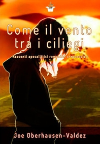 Come il vento tra i ciliegi - Librerie.coop Come il vento tra i ciliegi - Librerie.coop