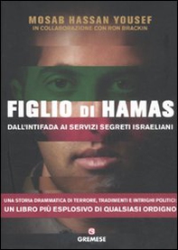 Figlio di Hamas. Dall'intifada ai servizi segreti israeliani - Librerie.coop