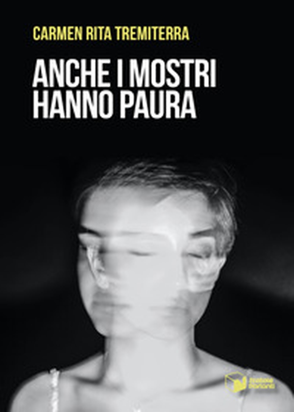 Anche i mostri hanno paura - Librerie.coop Anche i mostri hanno paura - Librerie.coop