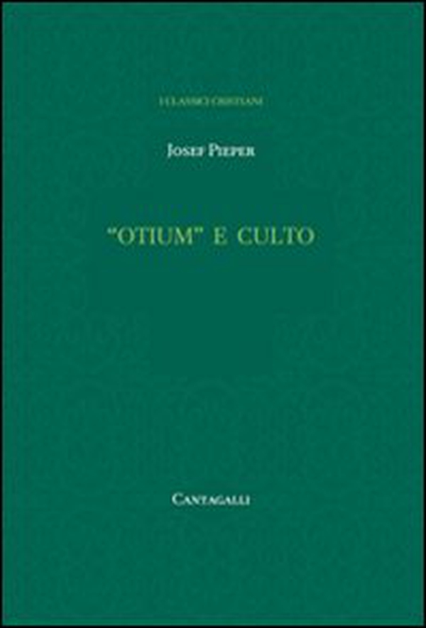 «Otium» e culto - Librerie.coop «Otium» e culto - Librerie.coop
