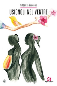 Usignoli nel ventre - Librerie.coop Usignoli nel ventre - Librerie.coop