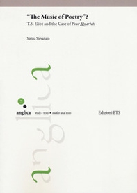 «The music of poetry»? T. S. Eliot and the case of «Four quartets» - Librerie.coop