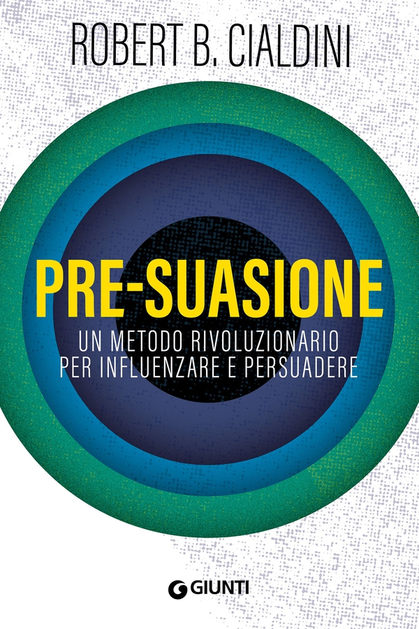 Pre-suasione - Librerie.coop Pre-suasione - Librerie.coop