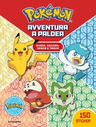 Pokémon. Avventura a Paldea - Librerie.coop
