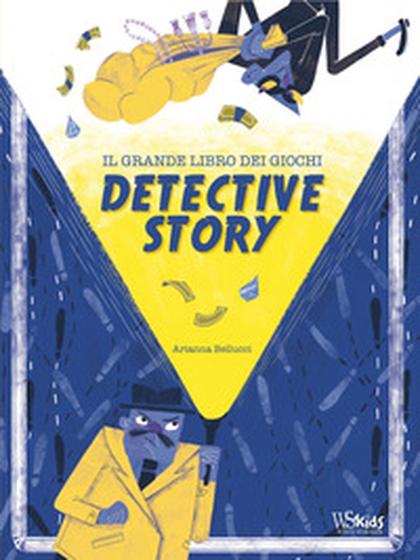 Detective story Il grande libro dei giochi - Librerie.coop Detective story Il grande libro dei giochi - Librerie.coop