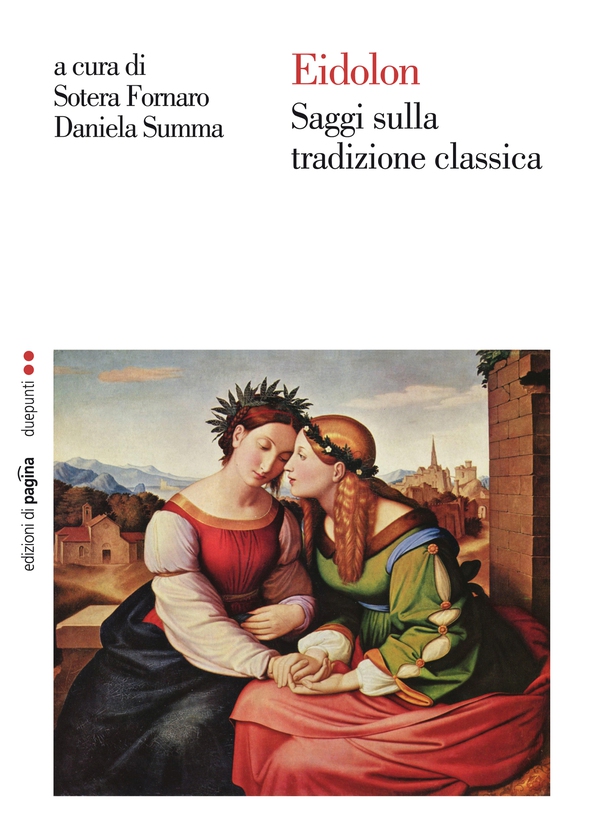 Eidolon. Saggi sulla tradizione classica - Librerie.coop Eidolon. Saggi sulla tradizione classica - Librerie.coop