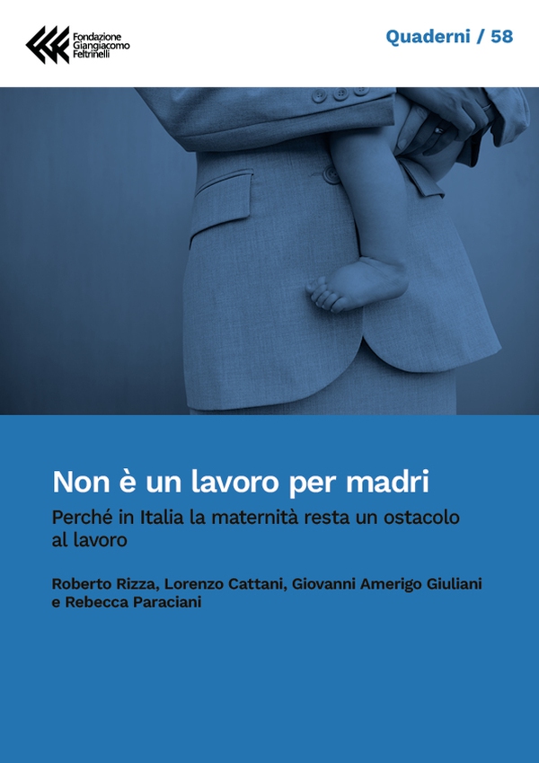 Non è un lavoro per madri - Librerie.coop