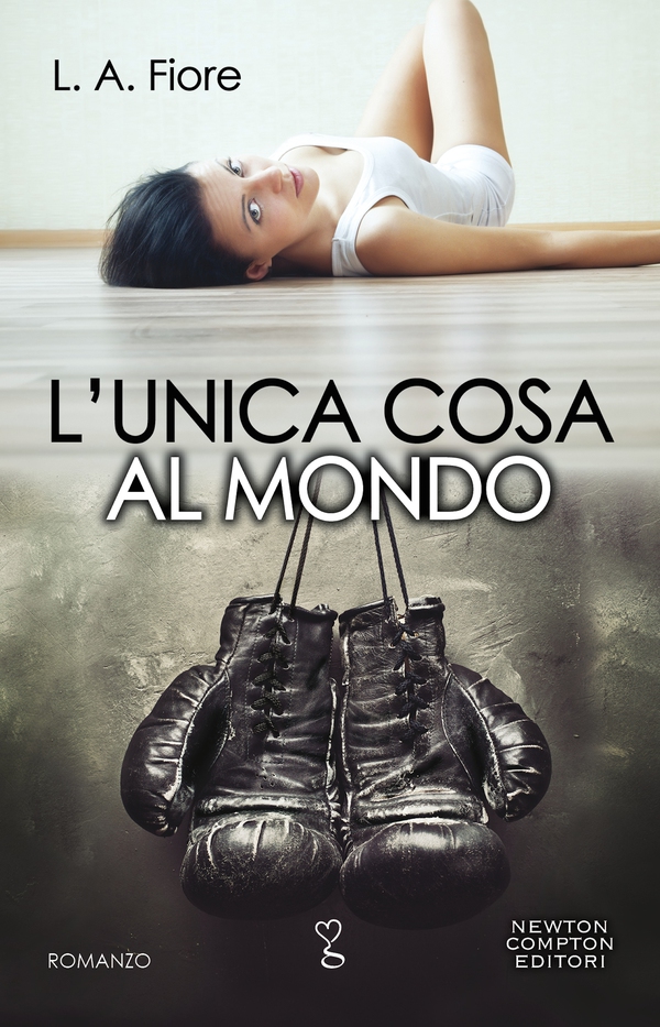 L'unica cosa al mondo - Librerie.coop L'unica cosa al mondo - Librerie.coop