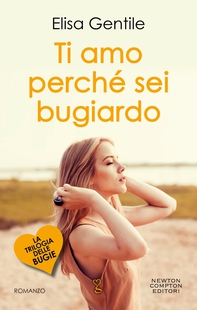Ti amo perché sei bugiardo - Librerie.coop Ti amo perché sei bugiardo - Librerie.coop
