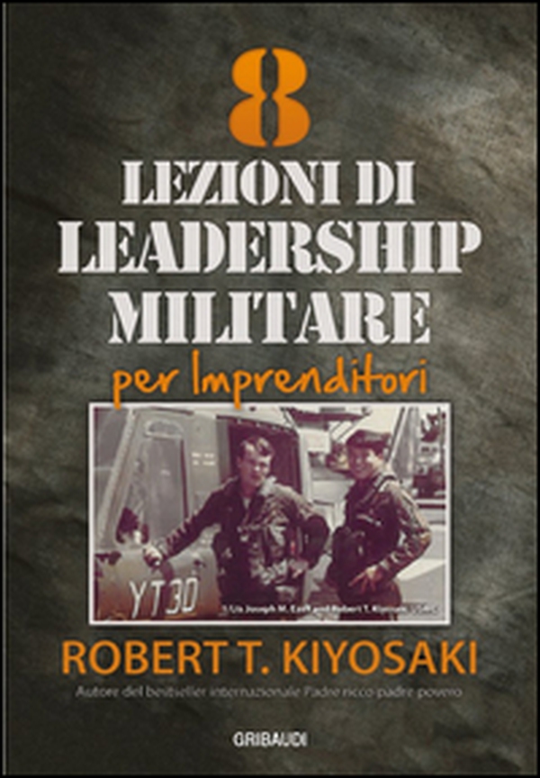 8 Lezioni di leadership militare per imprenditori - Librerie.coop 8 Lezioni di leadership militare per imprenditori - Librerie.coop