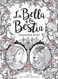 La Bella e la Bestia. Colouring book - Librerie.coop