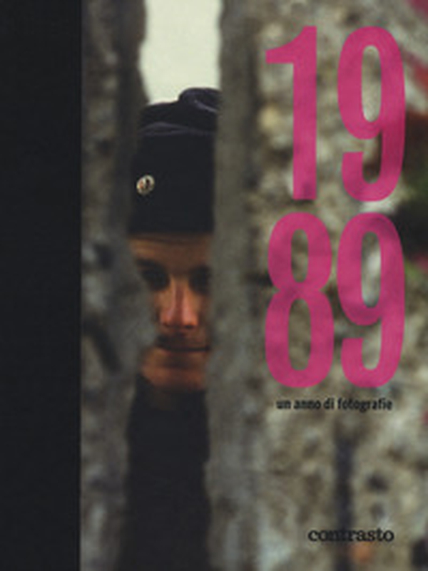 1989. Un anno di fotografie - Librerie.coop 1989. Un anno di fotografie - Librerie.coop