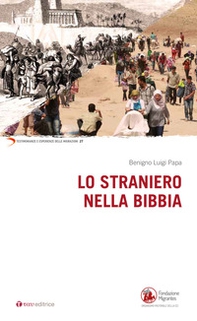 Lo straniero nella Bibbia - Librerie.coop Lo straniero nella Bibbia - Librerie.coop