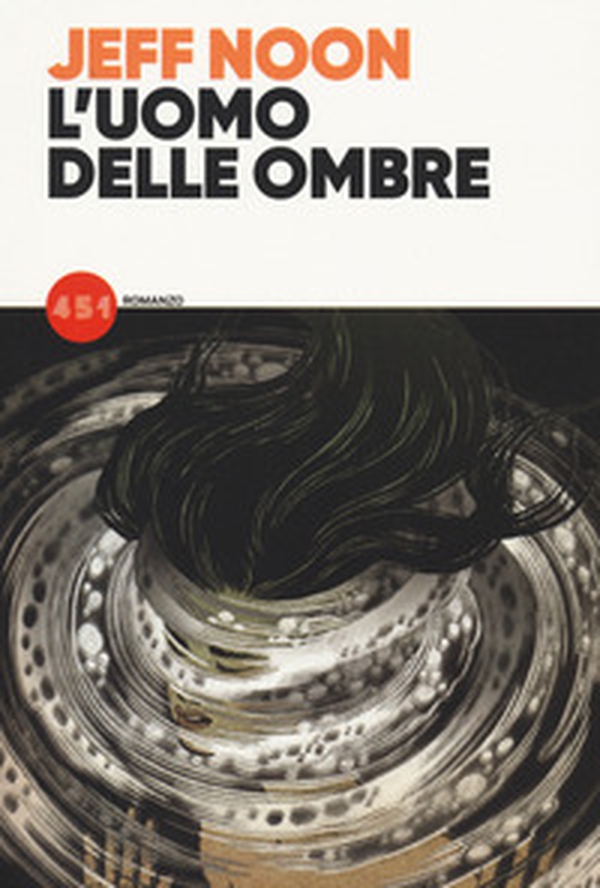 L'uomo delle ombre - Librerie.coop L'uomo delle ombre - Librerie.coop