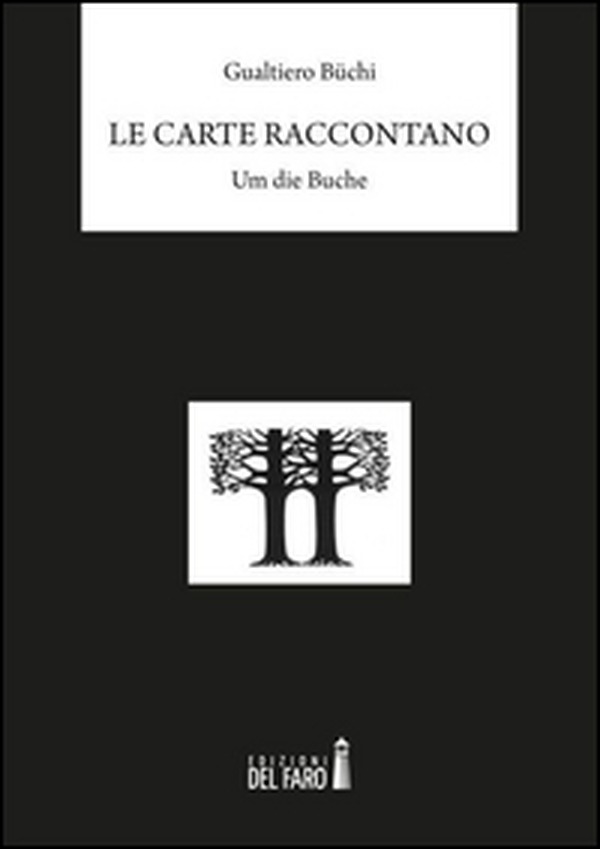 Le carte raccontano. Um die Buche - Librerie.coop