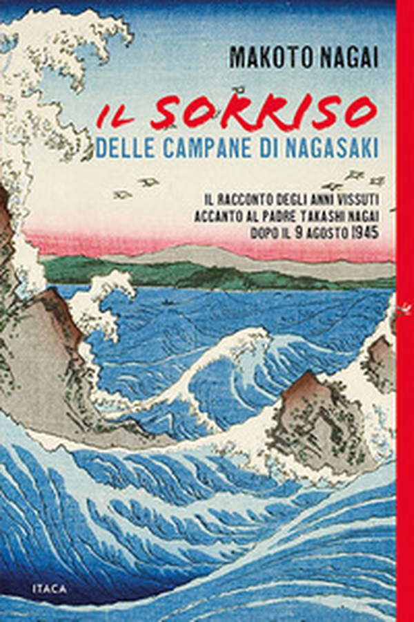 Il sorriso delle campane di Nagasaki - Librerie.coop Il sorriso delle campane di Nagasaki - Librerie.coop