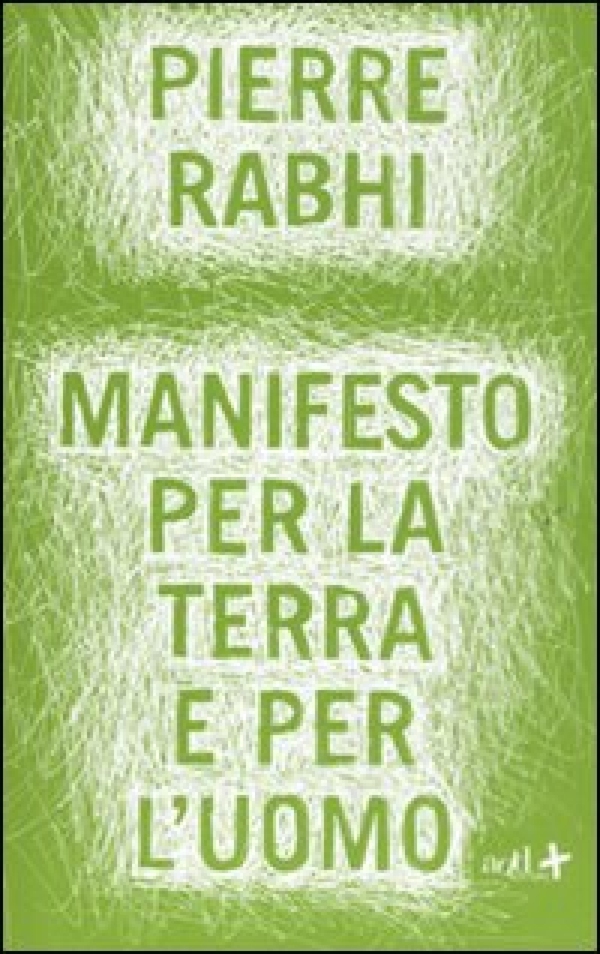 Manifesto per la terra e per l'uomo - Librerie.coop