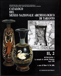 Catalogo del Museo nazionale archeologico di Taranto - Vol. 2\2 - Librerie.coop
