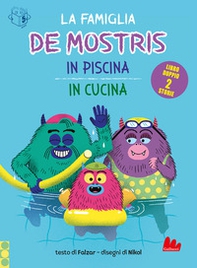 La famiglia De Mostris in piscina-In cucina - Librerie.coop