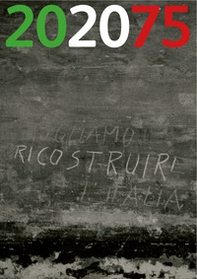 Vogliamo ricostruire l'Italia - Librerie.coop