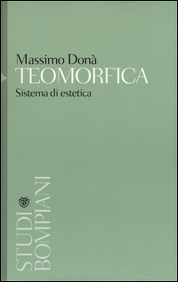 Teomorfica. Sistemi di estetica - Librerie.coop Teomorfica. Sistemi di estetica - Librerie.coop
