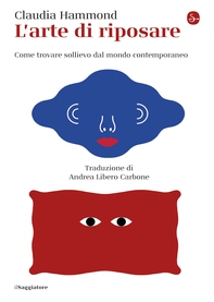 L'arte di riposare - Librerie.coop L'arte di riposare - Librerie.coop