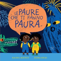 Le paure che ti fanno paura - Librerie.coop