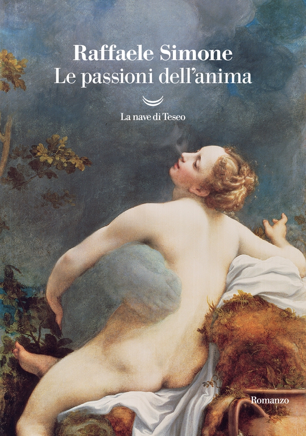 Le passioni dell'anima - Librerie.coop Le passioni dell'anima - Librerie.coop