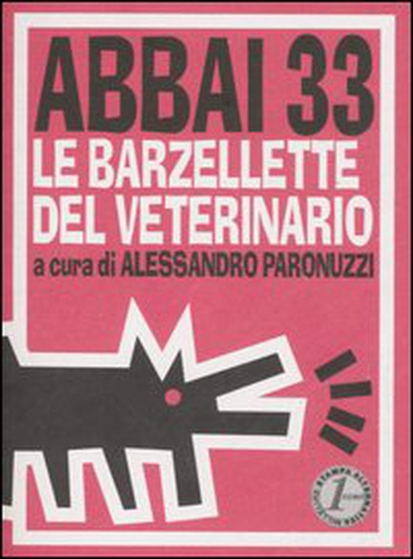 Abbai 33. Le barzellette del veterinario - Librerie.coop Abbai 33. Le barzellette del veterinario - Librerie.coop