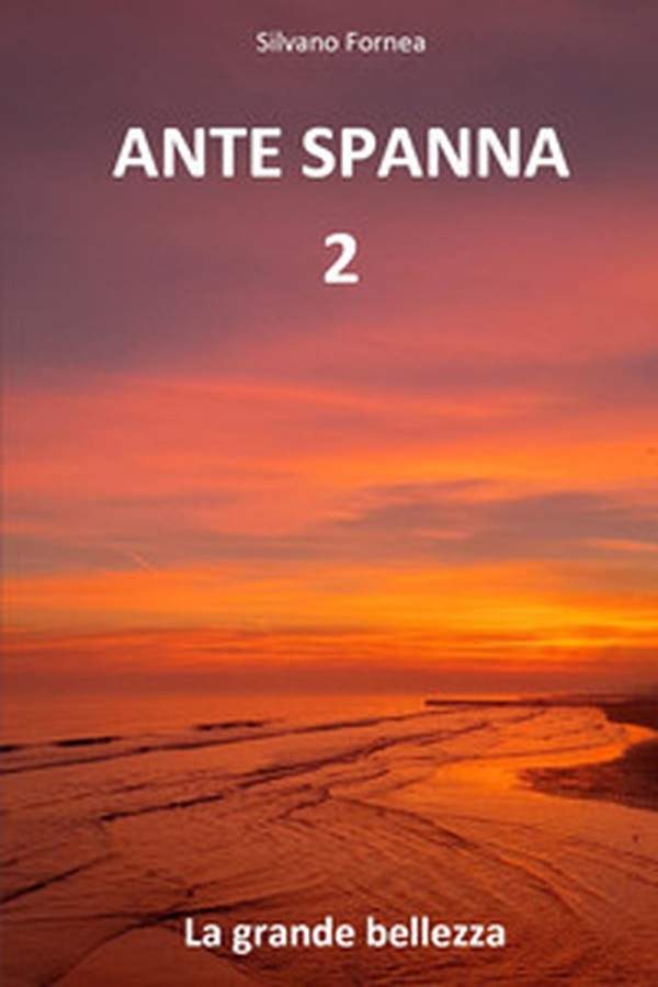 Ante spanna - Vol. 2 - Librerie.coop Ante spanna - Vol. 2 - Librerie.coop