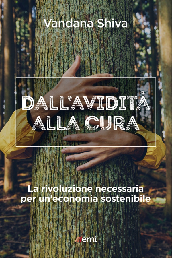 Dall'avidità alla cura - Librerie.coop Dall'avidità alla cura - Librerie.coop