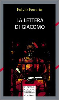 La Lettera di Giacomo - Librerie.coop La Lettera di Giacomo - Librerie.coop