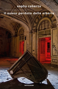 Il suono perduto della Siberia - Librerie.coop