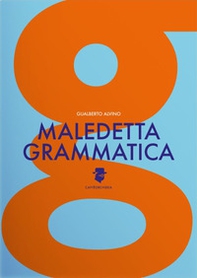 Maledetta grammatica - Librerie.coop