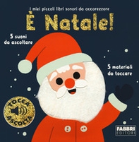 È Natale! I miei piccoli libri sonori da accarezzare - Librerie.coop