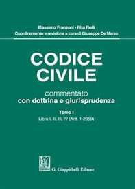 Codice civile commentato con dottrina e giurisprudenza - Librerie.coop