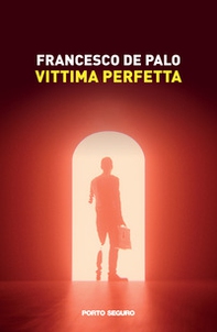 Vittima perfetta - Librerie.coop