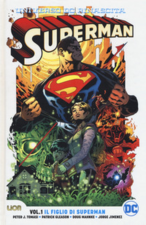 Universo DC. Rinascita. Superman - Vol. 1 - Librerie.coop Universo DC. Rinascita. Superman - Vol. 1 - Librerie.coop